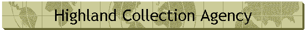 Highland Collection Agency